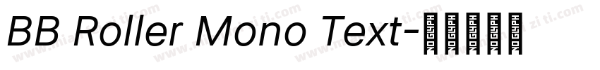 BB Roller Mono Text字体转换